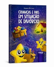 Crianças e Pais em Situação de Divórcio